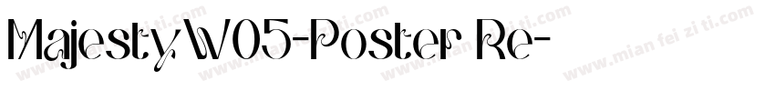MajestyW05-Poster Re字体转换